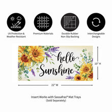 Load image into Gallery viewer, Hello Sunshine Sunflowers Sassafras Insert