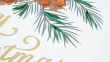 Load image into Gallery viewer, Merry Christmas Pinecone Quilling Card