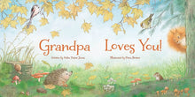 Load image into Gallery viewer, Grandpa Loves You! Board Book