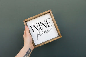 Wine Please | Wood Sign