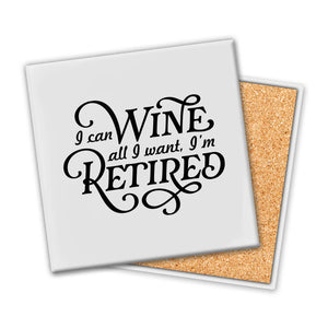 Wine All I Want, Retired Coaster