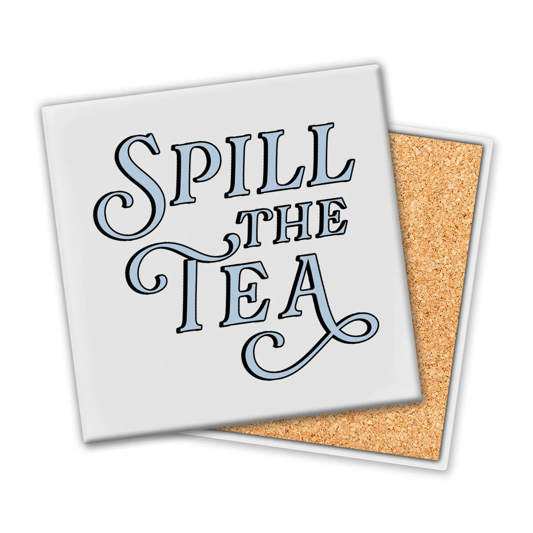 Spill The Tea Coaster