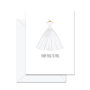 Miss to Mrs Card