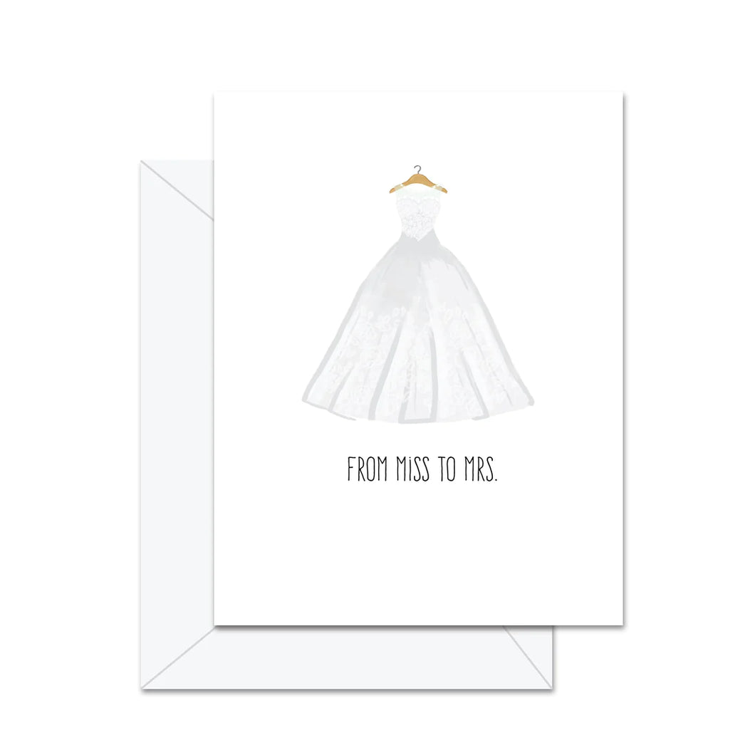 Miss to Mrs Card