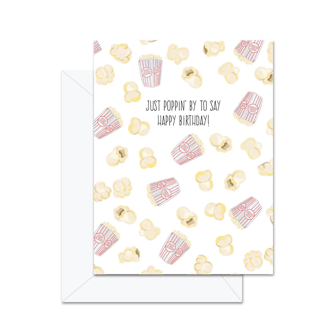 Just Popping By Card