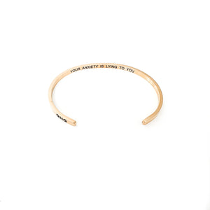 Your Anxiety is Lying Bangle