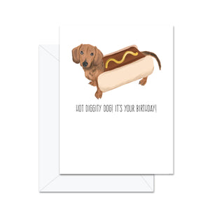 Hot Diggity Dog Birthday Card