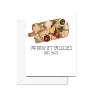 Let's Treat Ourselves Card