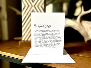 The Hard Stuff Card