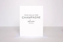 Load image into Gallery viewer, This Calls for Champagne Card

