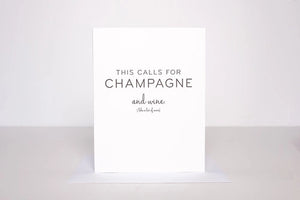 This Calls for Champagne Card