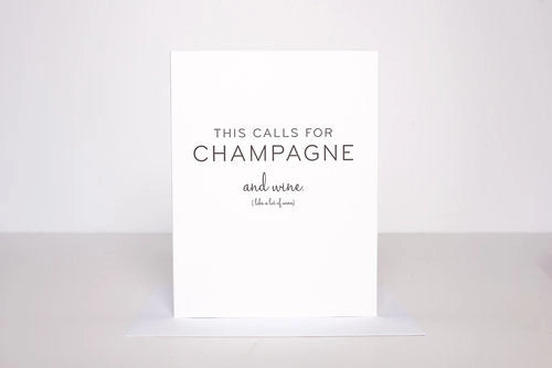 This Calls for Champagne Card