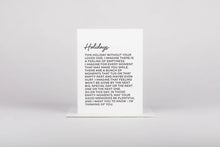 Load image into Gallery viewer, Holidays Aren&#39;t Easy Card

