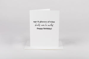 Age + Wine Birthday Card