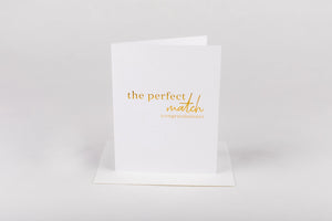 Perfect Match Gold Foil Wedding Card