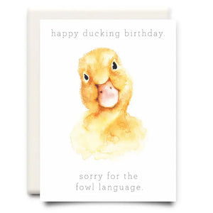 Fowl Language Biorthday Card