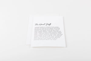 The Hard Stuff Card