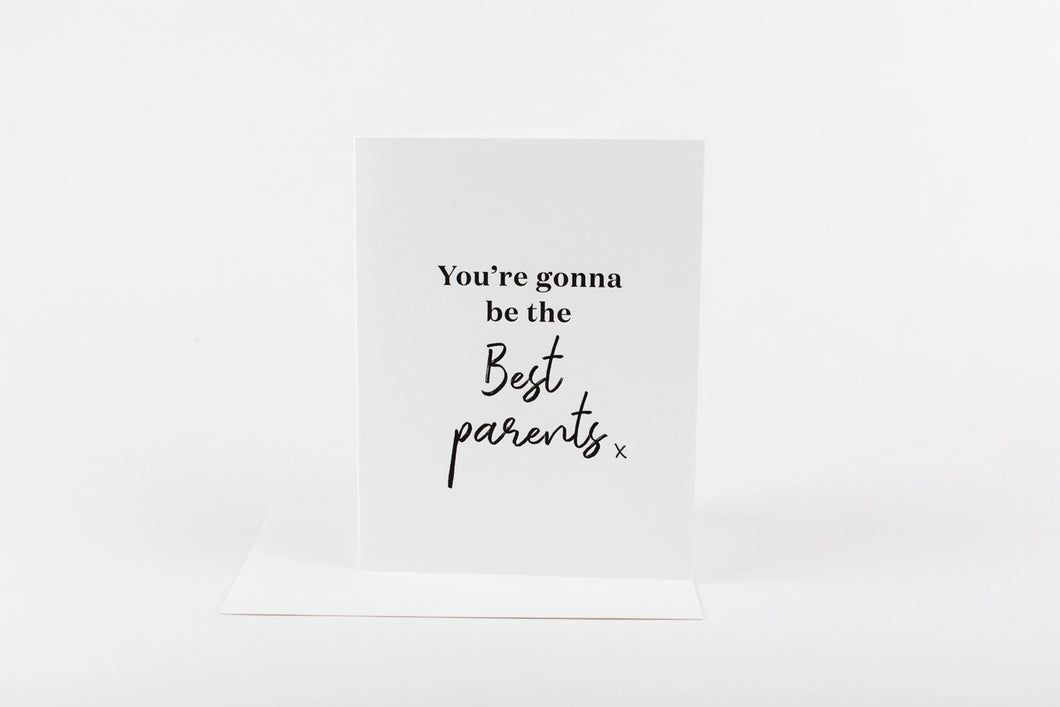 Best Parents - Greeting Card