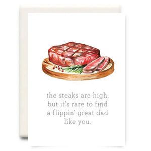 Steaks Are High Fathers Day Card