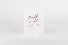 Load image into Gallery viewer, Twinkle Twinkle Card
