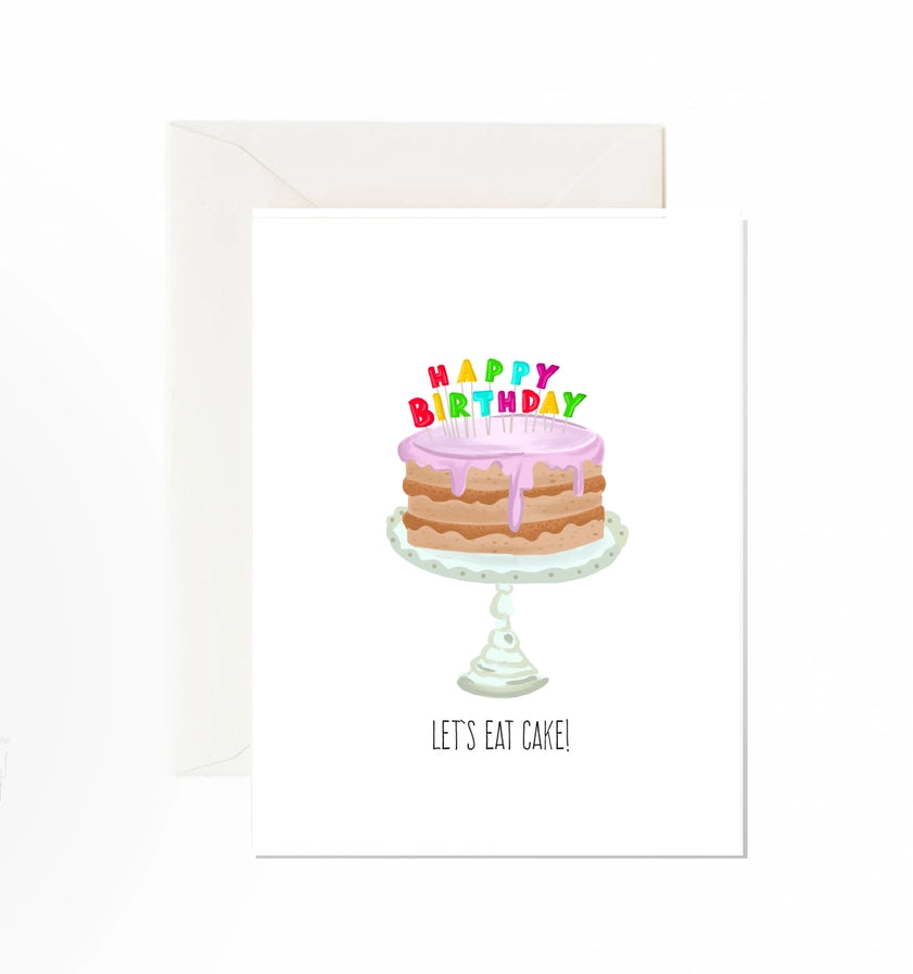 Happy Birthday Let's Eat Cake - Greeting Card
