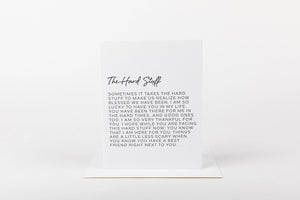 The Hard Stuff Card
