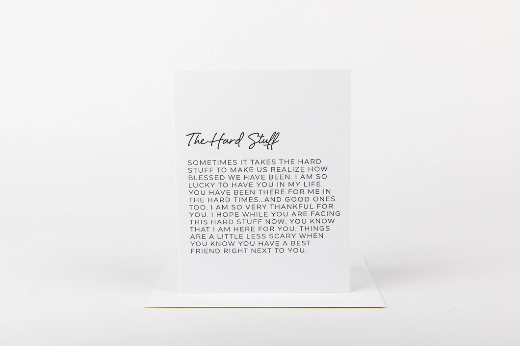 The Hard Stuff Card
