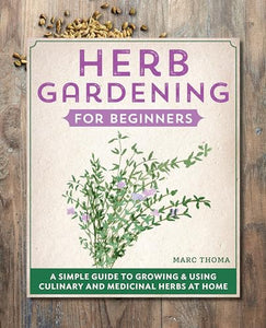 Herb Gardening for Beginners