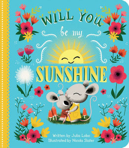 Will You Be My Sunshine Board Book