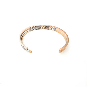 Your Anxiety is Lying Bangle