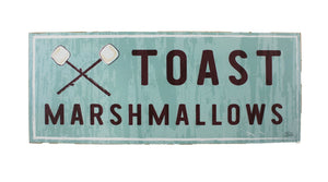 Toast Marshmallows Sign