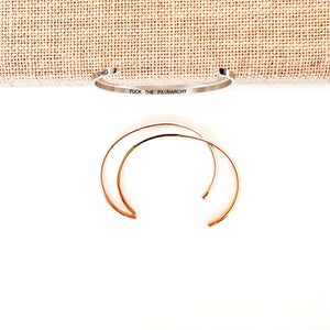 Fuck the Patrirachy Bangle