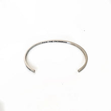 Load image into Gallery viewer, Fuck the Patrirachy Bangle
