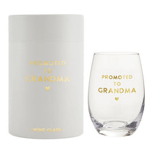 Load image into Gallery viewer, Promoted to Grandma Wine Glass
