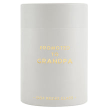 Load image into Gallery viewer, Promoted to Grandpa Double Old Fashioned
