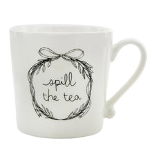 Load image into Gallery viewer, Spill The Tea Mug
