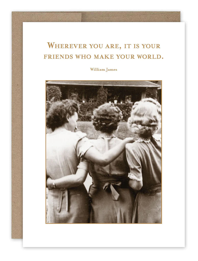 Friends Make Your World Friendship Card