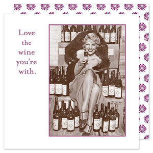 Love the Wine You Are With Cocktail Napkin