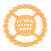Load image into Gallery viewer, Bella Tunno  Laugh at Dad Jokes Teether
