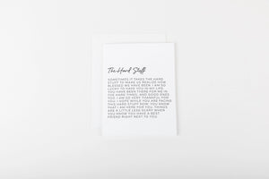 The Hard Stuff Card