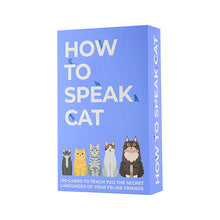 Load image into Gallery viewer, How To Speak Cat Cards
