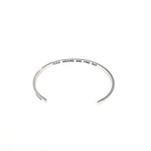 Load image into Gallery viewer, Fuck Around + Find Out Bangle

