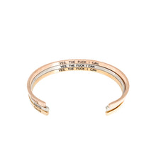 Load image into Gallery viewer, Yes The Fuck I Can Bangle

