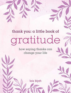 Thank You: A Book of Gratitude