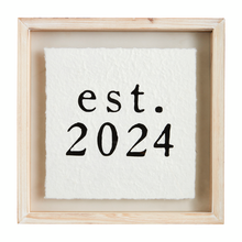 Load image into Gallery viewer, Est. 2024 Wall Plaque

