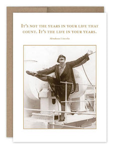 Life In Your Years Card