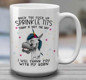 Back the F Up Sprinkle Tits Mug