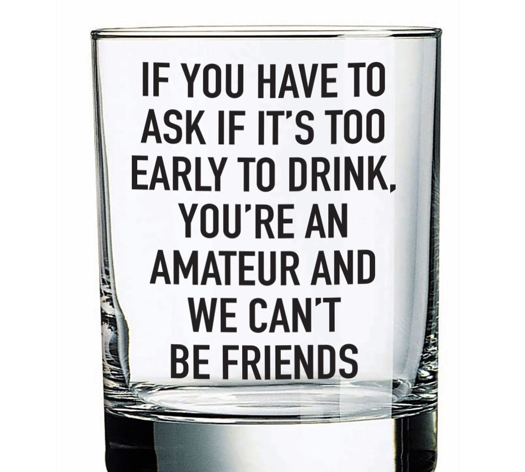 If You Have To Ask Rocks Glass