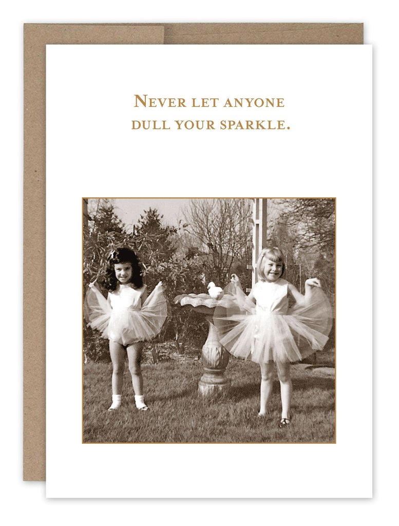 Never Let Anyone Birthday Card