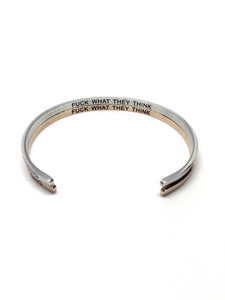 Fuck What They Think Bangle by Glass House Goods